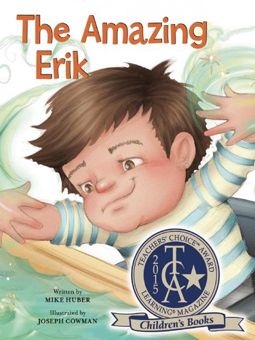 Title details for The Amazing Erik by Mike Huber - Available